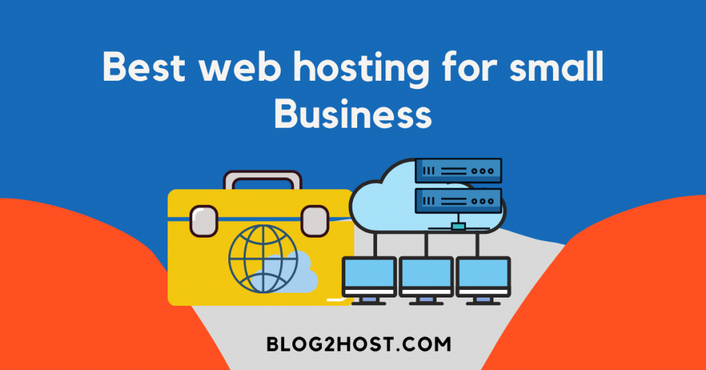 Best web hosting for small business