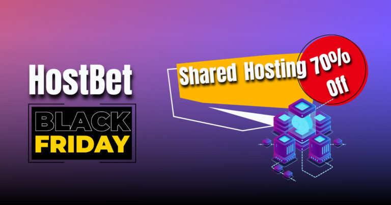 HostBet Black Friday Web Hosting Deals – Grab 75% Off on Shared Hosting 2023