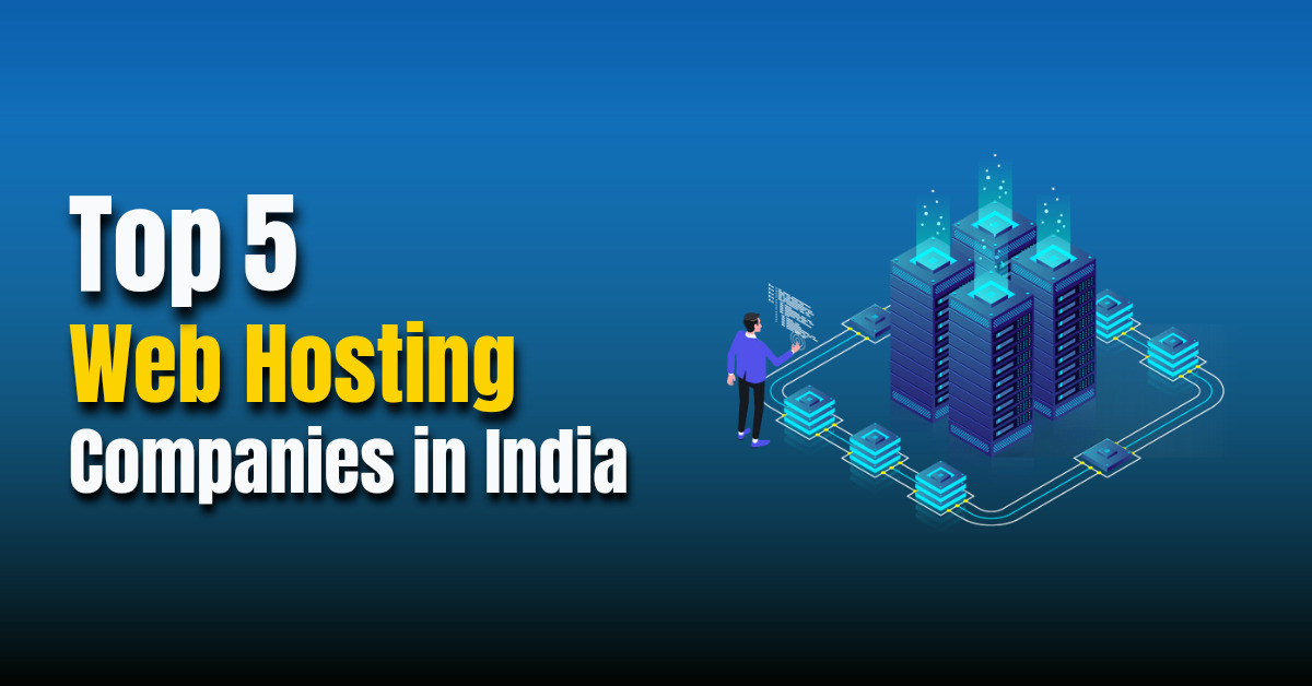 Top 5 web hosting companies