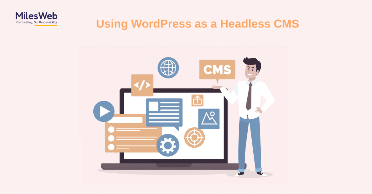 Using WordPress as a Headless CMS