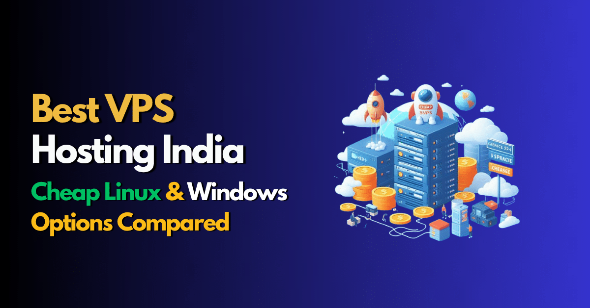 Best VPS Hosting India